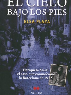 El cielo bajo los pies