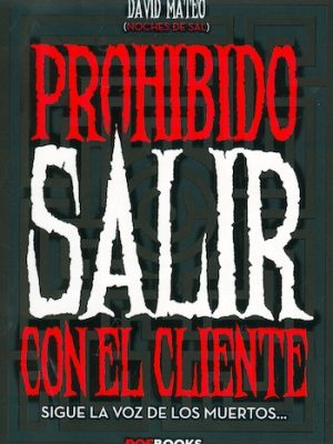 Prohibido salir con el cliente