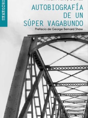 Autobiografía de un súper vagabundo