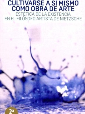 Cultivarse a sí mismo como obra de arte