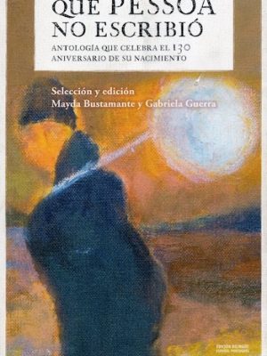 Los cuentos que Pessoa no escribió