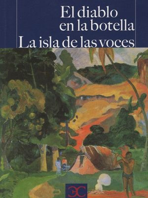El diablo de la botella/ La isla de las voces