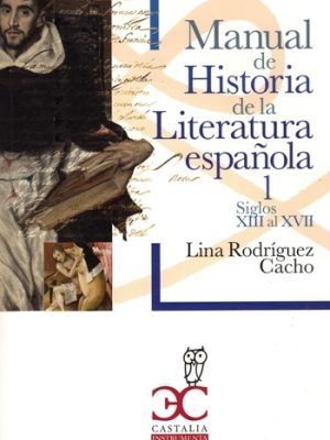 Manual de historia de la literatura española I