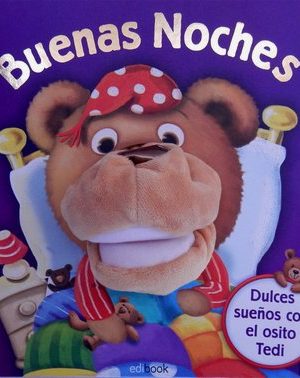 Buenas noches. Dulces sueños con el osito Tedi