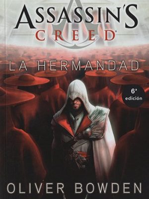 Assassin's Creed II. La hermandad
