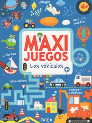 Maxi juegos, los vehículos (4+)