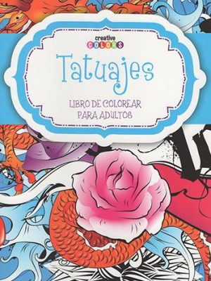 Tatuajes. Libro de colorear para adultos