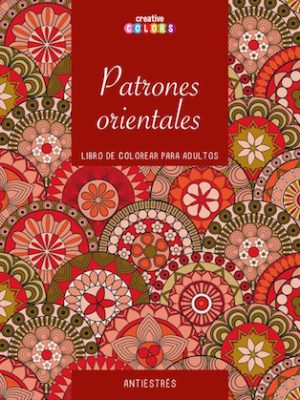 Patrones orientales. Libro de colorear para adultos