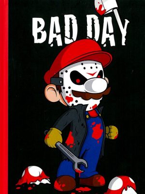 Bad day