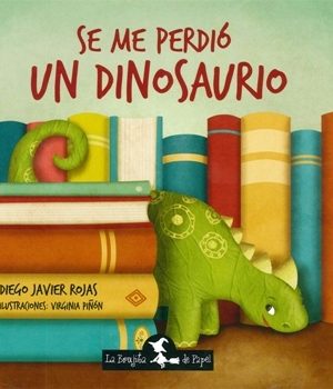 Se me perdió un dinosaurio
