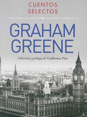 Cuentos selectos, Graham Greene