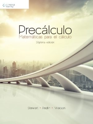 Precálculo. Matemáticas para el cálculo