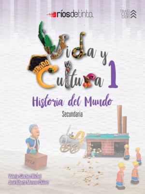 Vida y cultura 1. Historia del mundo