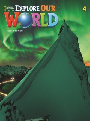 Explore our world 4 SB W/ OLP & student EBK Sticker code