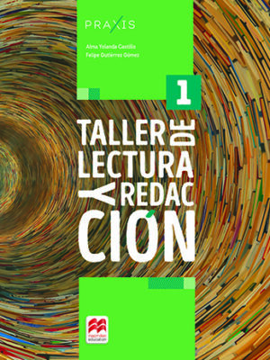 PRAXIS Taller de Lectura y Redacción 1 (1er sem)