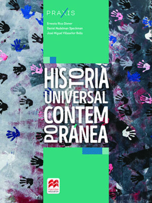 PRAXIS Historia Universal Contemporánea (6o sem)
