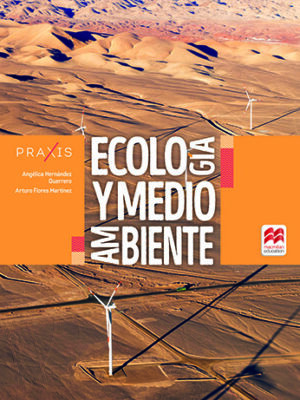 PRAXIS Ecología y medio ambiente (6o sem)