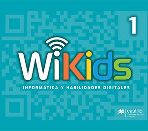 Wikids. Informática y habilidades digitales 1