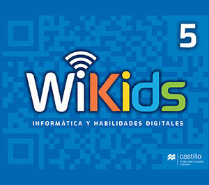 Wikids. Informática y habilidades digitales 5