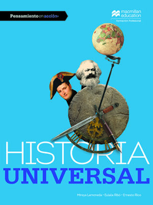 Pensamiento en acción. Historia Universal (4o año)