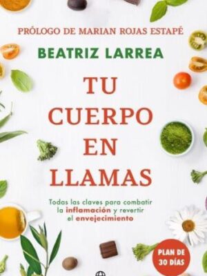 Tu cuerpo en llamas
