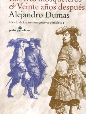 Los tres mosqueteros. Veinte años después