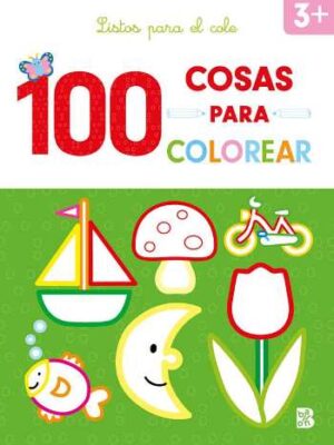 Listos para el cole. 100 cosas para colorear.