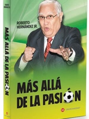 Mas allá de la pasión