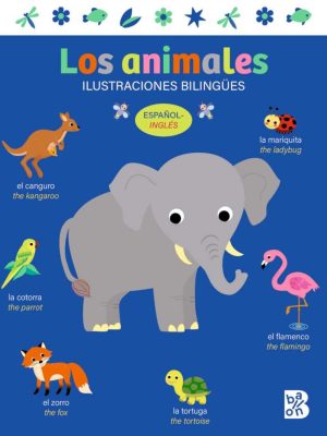 Los Animales - Ilustraciones Bilingües