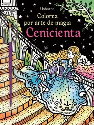 Cenicienta - Colorea por Arte de Magia