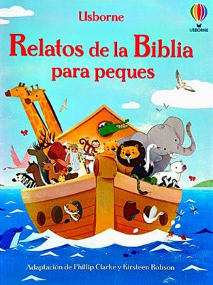 Relatos de la Biblia para Peques