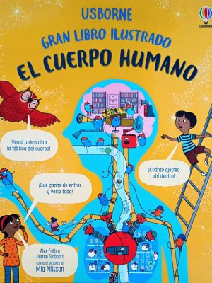 Gran Libro Ilustrado - El Cuerpo Humano