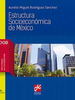 Estructura socioeconómica de México