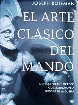 El Arte Clásico del Mando