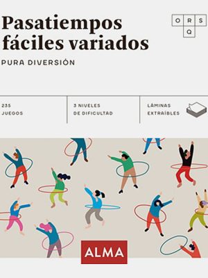 Pasatiempos fáciles variados. Pura diversión