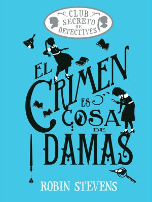El Crimen es Cosa de Damas