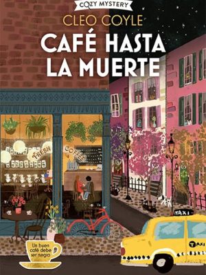 Café Hasta La Muerte