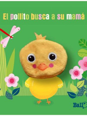 El Pollito Busca a Su Mamá
